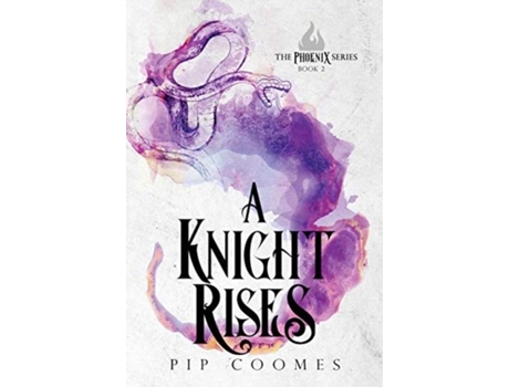 Livro A Knight Rises De Pip Coomes (inglês)