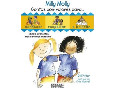 Livro Milly Molly: Contos Com Valores Para : Conhecer, Respeitar E Brincar: Tomo Ii de Gill Pittar (Português)