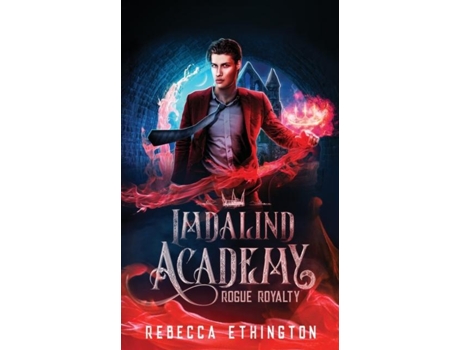 Livro Rogue Royalty De Rebecca Ethington (inglês)