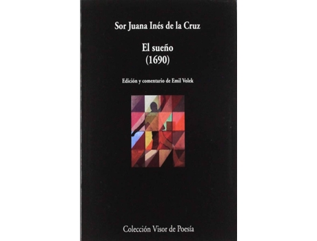 Livro El Sueño de Sor Juana Inés De La Cruz (Espanhol)