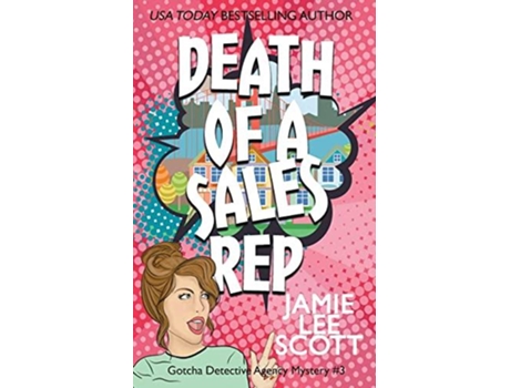 Livro Death Of A Sales Rep De Jamie Lee Scott (inglês)