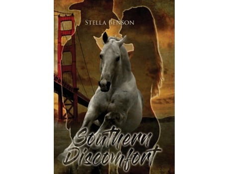 Livro Southern Discomfort de Stella Benson (Inglês)