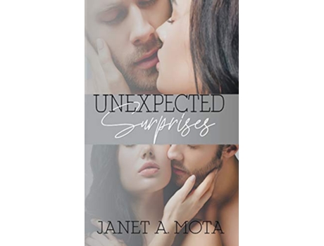 Livro Unexpected Surprises de Janet A Mota (Inglês)