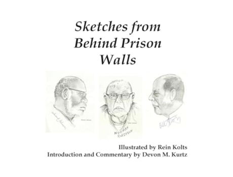 Livro Sketches from Behind Prison Walls de Devon M Kurtz (Inglês)