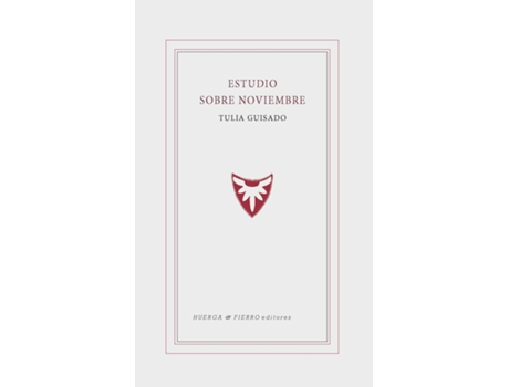 Livro Estudio Sobre Noviembre de Tulia Guisado (Espanhol)
