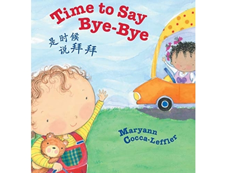 Livro Time to Say ByeBye Traditional Chinese Edition de Maryann Cocca-Leffler (Inglês - Capa Dura)