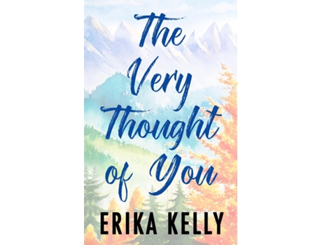 Livro The Very Thought Of You de Erika Kelly (Inglês)