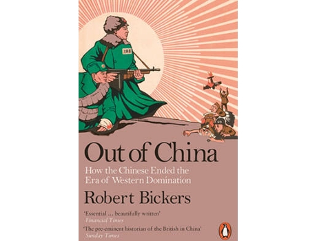Livro Out Of China de Robert Bickers