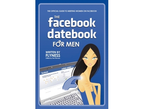 Livro The Facebook Datebook for Men Flyness (Inglês)