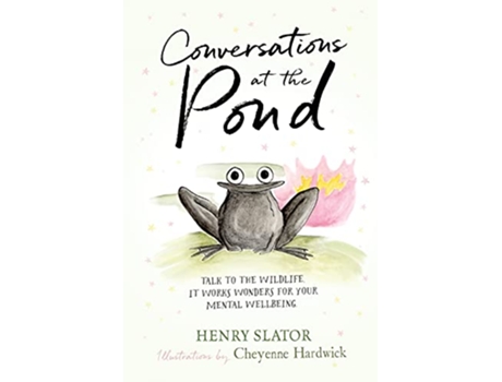 Livro Conversations At The Pond de Slator Henry (Inglês)