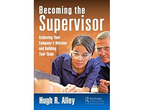 Livro Becoming the Supervisor de Hugh R Alley (Inglês - Capa Dura)