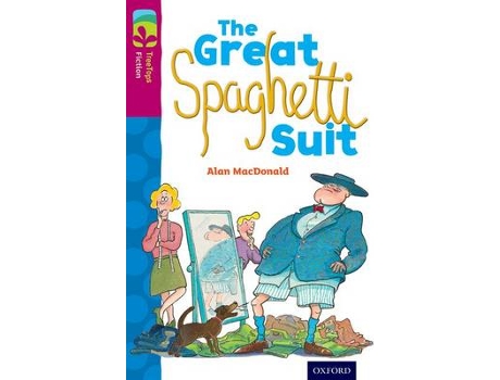 Livro oxford reading tree treetops fiction: level 10 more pack a: the great spaghetti suit de alan macdonald (inglês)