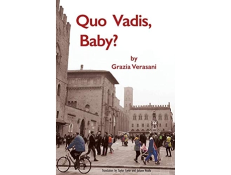Livro Quo Vadis, Baby? De Grazia Verasani (inglês - Capa Dura)