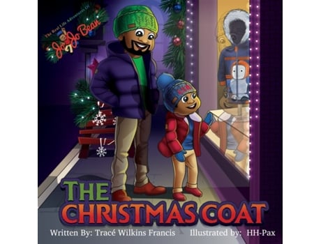 Livro The Christmas Coat (The Real Life Adventures of Jo Jo Bean) Trace Wilkins Francis (Inglês)