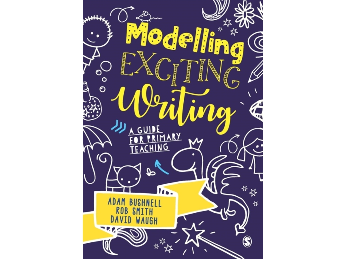 Livro Modelling Exciting Writing de Adam Bushnell, Rob Smith et al. (Inglês)