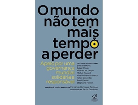 Livro Mundo Nao Tem Mais Tempo A Perder, O Apelo Por Um de Sacha Goldman (Português)