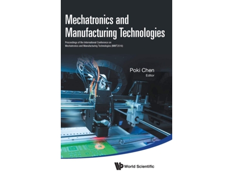 Livro Mechatronics And Manufacturing Technologies Proceedings Of The International Conference de Poki Chen (Inglês - Capa Dura)