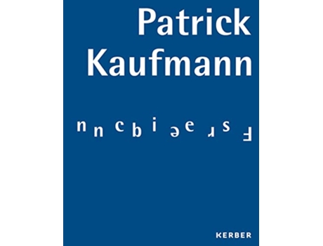 Livro Patrick Kaufmann Frequencies de Kaufmann Patrick con Annaheim Judith (Inglês)