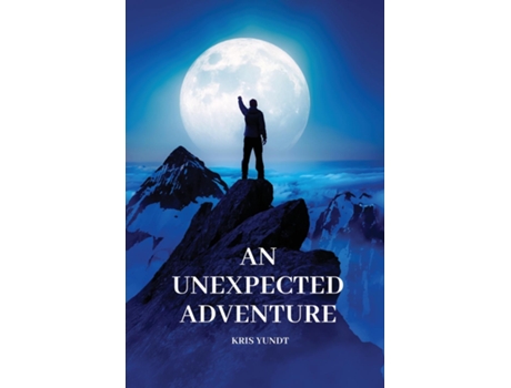 Livro An unexpected adventure de Kris Yundt (Inglês)