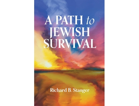 Livro A Path to Jewish Surival de Richard B Stanger (Inglês)