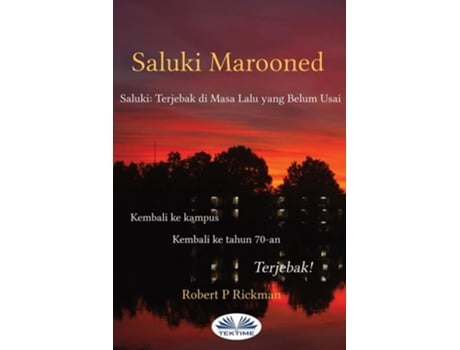 Livro Saluki Marooned - Saluki Terdampar di Masa Lalu yang Belum Usai de Robert Rickman (Indonésio)
