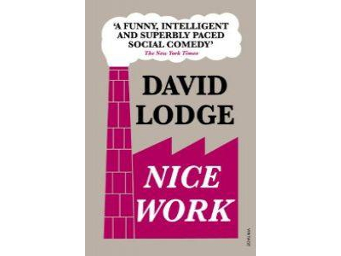 Livro Nice Work de David Lodge (Inglês)