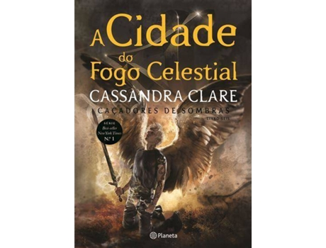 Livro A Cidade do Fogo Celestial de Cassandra Clare