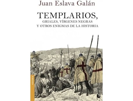 Livro Templarios, griales, vírgenes negras y otros enigmas de Juan Eslava Galan