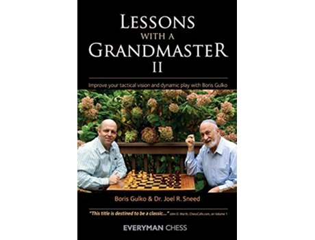 Livro Lessons with a Grandmaster II de Boris Gulko Joel Sneed (Inglês)
