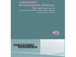 Livro Laboratorio De Inteligencia Artificial de Miguel Ángel Cazorla Quevedo, Francisco Escolano Ruiz et al. (Espanhol)
