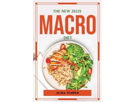 Livro The New 2022s Macro Diet De Alma Temper (inglês)
