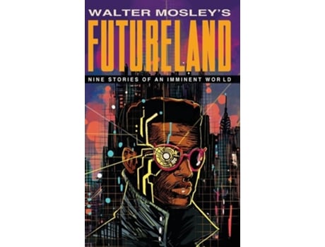 Livro Futureland de WALTER MOSLEY (Inglês)