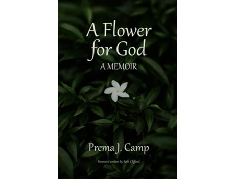 Livro A Flower for God: A Memoir de Prema Jasmine Camp (Inglês)