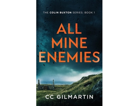 Livro All Mine Enemies De Cc Gilmartin (inglês)