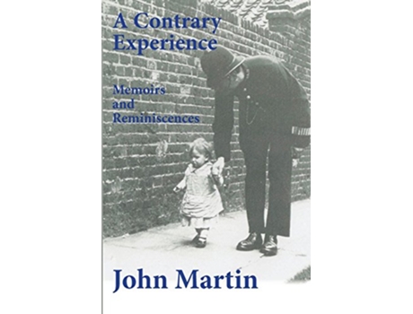 Livro A Contrary Experience de John Martin (Inglês)