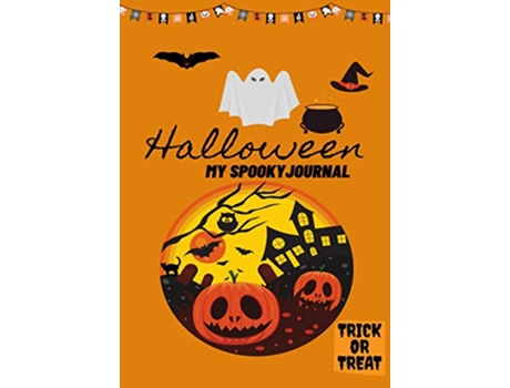 Livro Halloween My Spooky Journal Trick or Treat de Petal Publishing Co (Inglês)