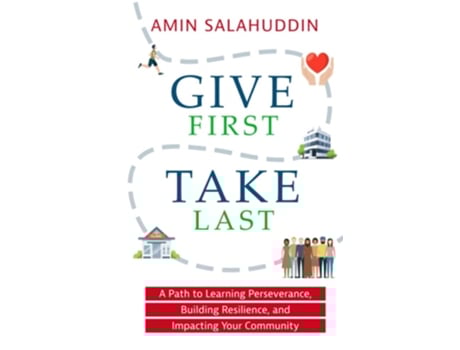 Livro Give First Take Last A Path to Learning Perseverance, Building Resilience, and Impacting Your Community de Amin Salahuddin (Inglês)