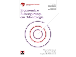 Livro Ergonomia E Biossegurança Em Odontologia