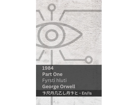 Livro 1984 Tranzlaty English Íslenska de George Orwell (Inglês)