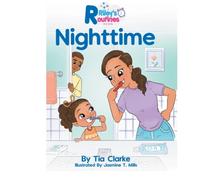 Livro Riley's Routines: Nighttime (1) Tia Clarke (Inglês)