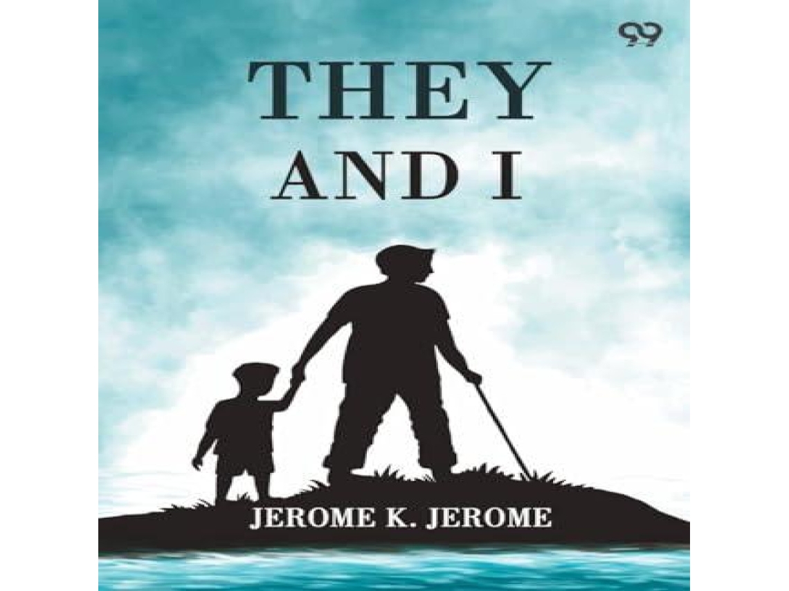 Livro They And I de Jerome K Jerome (Inglês)