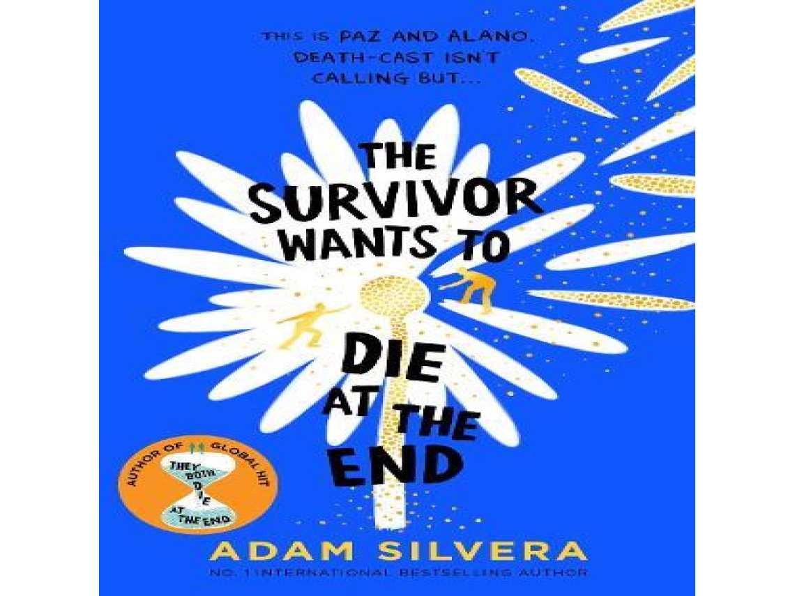 Livro The Survivor Wants to Die at the End de Adam Silvera (Inglês)