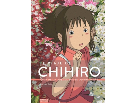 Livro El Viaje De Chihiro (Espanhol)