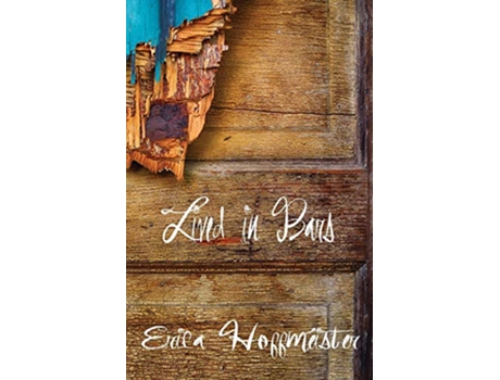 Livro Lived in Bars de Erica Hoffmeister (Inglês)
