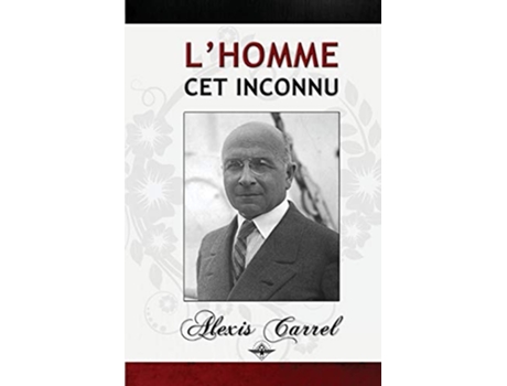Livro Lhomme cet inconnu de Alexis Carrel (Francês)