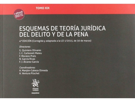 Livro Tomo Xix Esquemas De Teoría Jurídica Del Delito Y De La Pena 4ª Edición 2018 de Gonzalo Quintero Olivares (Espanhol)