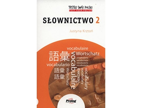 Livro TESTUJ SWOJ POLSKI SLOWNICTWO 2 de Justyna Krzton (Polaco)