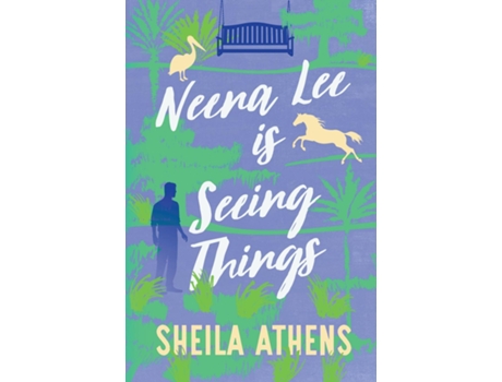 Livro Neena Lee Is Seeing Things de Sheila Athens (Inglês)