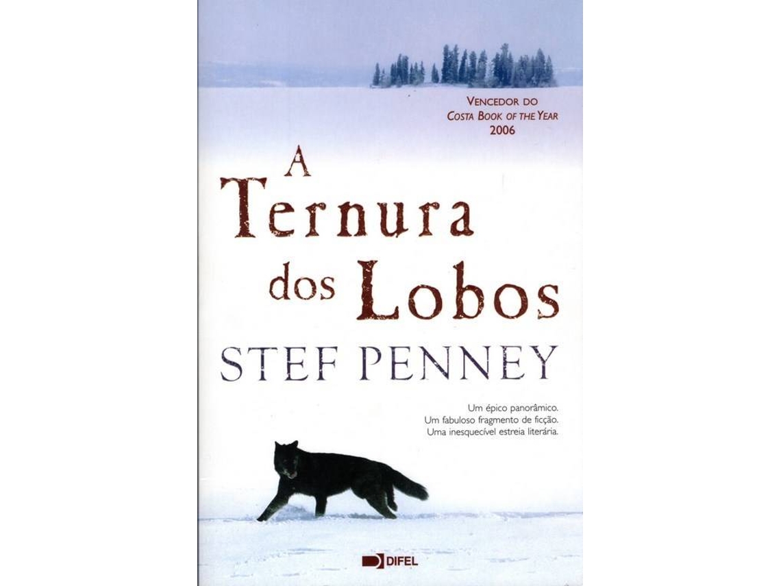 Livro A Ternura Dos Lobos de Stef Penney (Português)