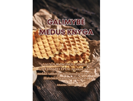 Livro GALIMYBE MEDUS KNYGA de Edvardas Tumelis (Inglês)